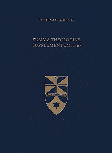 Summa Theologiae Supplementum, 1-68 (Latin-English Edition)